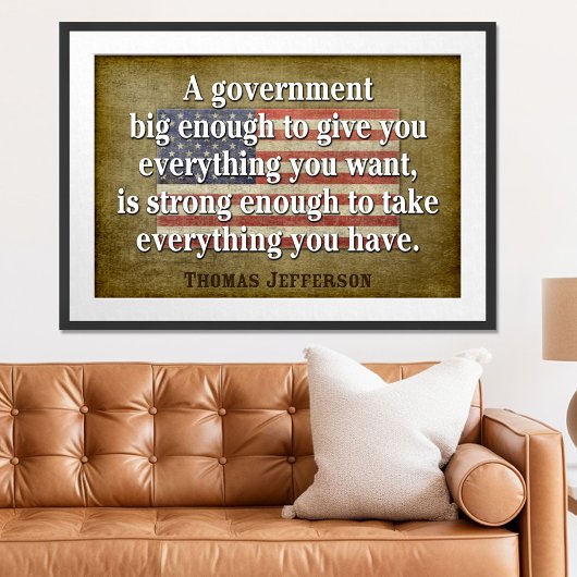 Jefferson Poster: Grote Overheid Citaat Poster