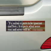 Jefferson Quote: Als een land verwacht... Bumpersticker (Op auto)