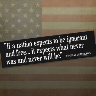 Jefferson Quote: Als een land verwacht... Bumpersticker