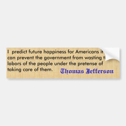 Jefferson Quote Bumpersticker (Voorkant)