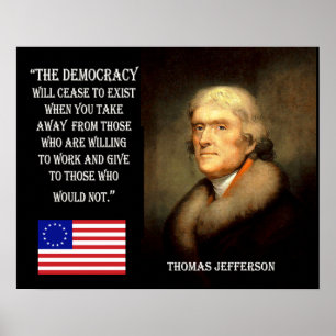 Jefferson Quote - de democratie zal verdwijnen Poster