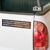 Jefferson Quote: Een man dwingen om te subsidiëren Bumpersticker (Op Truck)