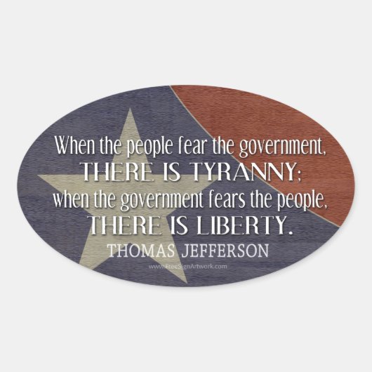Jefferson Quote on Liberty and Tyranny Ovale Sticker (Voorkant)