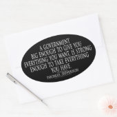 Jefferson Quote over Big Government Ovale Sticker (Envelop)