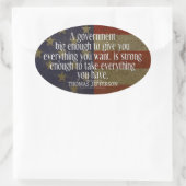 Jefferson Quote over Big Government Ovale Sticker (Tas)