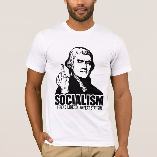 Jefferson Socialism  Slogan T-Shirt (Voorkant)
