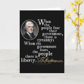 Jefferson Tyranny-Liberty Quote Kaart (Gele Bloem)