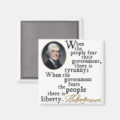 Jefferson Tyranny-Liberty Quote Magneet (Voorkant / Achterkant)