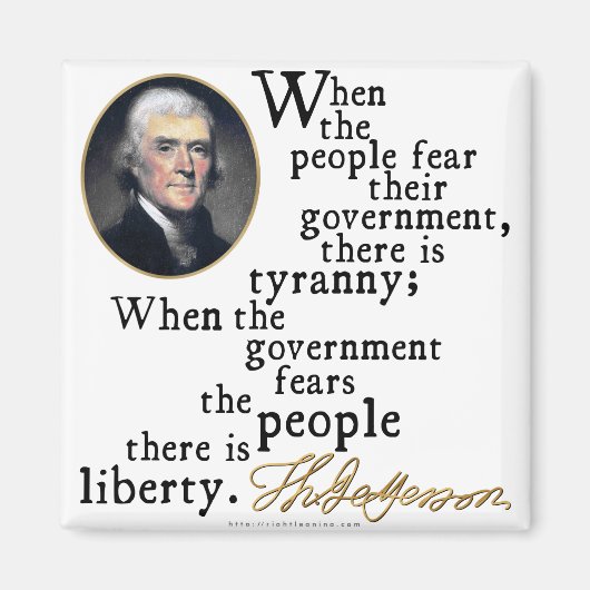 Jefferson Tyranny-Liberty Quote Magneet (Voorkant)