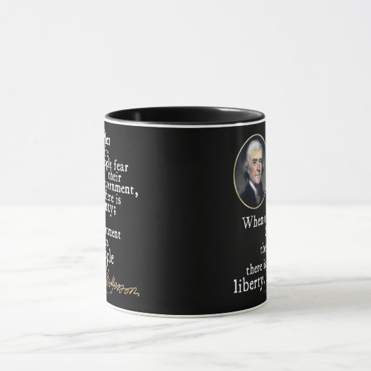 Jefferson Tyranny-Liberty Quote Mok (Midden)