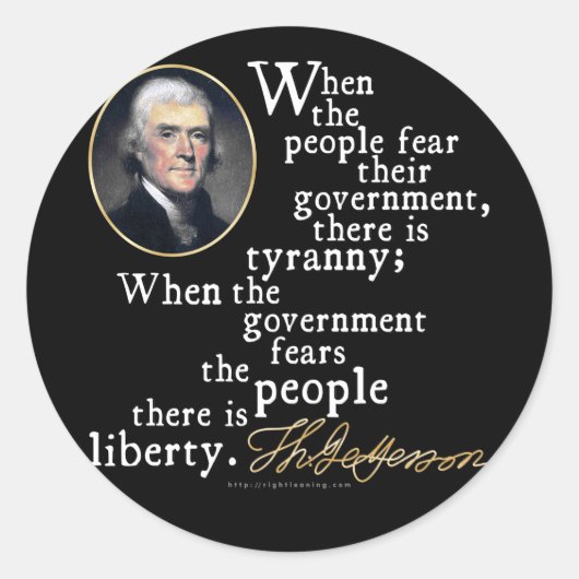 Jefferson Tyranny-Liberty Quote Ronde Sticker (Voorkant)