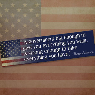 Jefferson: Wees voorzichtig met grote overheid Bumpersticker