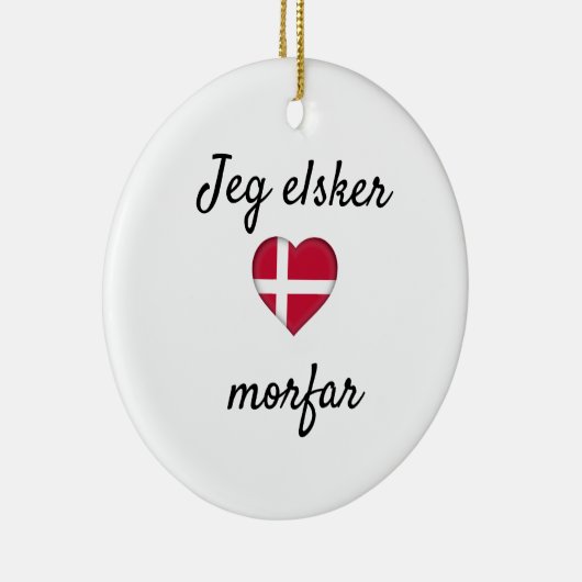 Jeg elsker morfar keramisch ornament (Rechts)