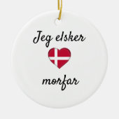 Jeg elsker morfar keramisch ornament (Voorkant)