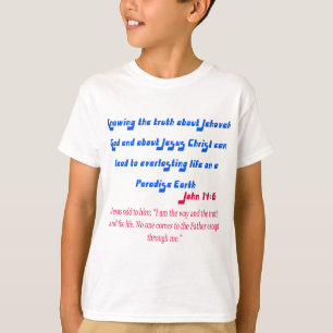 Jehovagetuigen John14-6 T-shirt