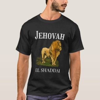 Jehovah is El Shaddai betekent de Almachtige God T-shirt