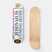 JEHOVAH KOMT THUIS Skateboard (Voorkant)