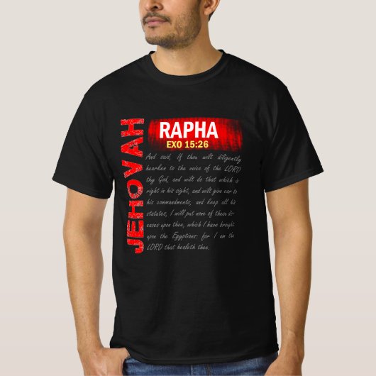 Jehovah Rapha - God Mijn Healer T-shirt (Voorkant)