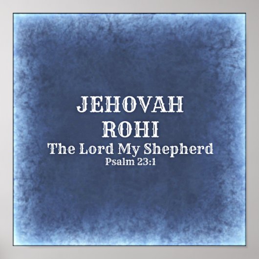 Jehovah Rohi Poster (Voorkant)