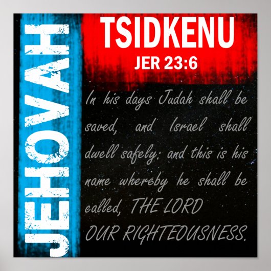 Jehovah Tsidkenu - De Heer Onze Waardigheid Poster (Voorkant)