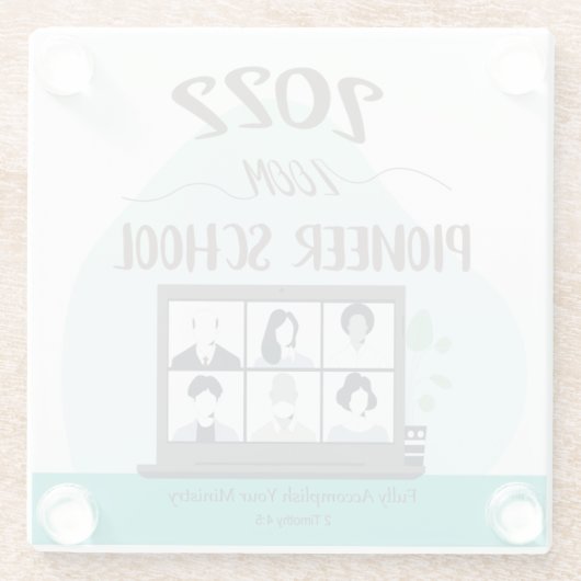 Jehovah Witness Zoom Pioneer School 2022 Glazen Onderzetter (Achterkant)