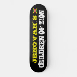 JEHOVAHS KINDEREN VAN ZION Skateboard