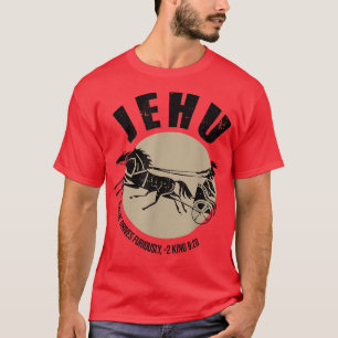 Jehu voor zijn aandrijving meer dan 2 koning 920 c t-shirt
