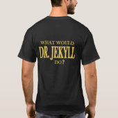 Jekyll en Hyde T-shirt (Achterkant)