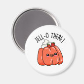 Jello Daar Funny Sinaasappel Jello Pun Magneet (Voorkant / Achterkant)