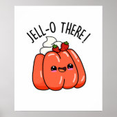 Jello Daar Funny Sinaasappel Jello Pun Poster (Voorkant)