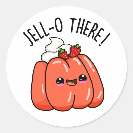 Jello Daar Funny Sinaasappel Jello Pun Ronde Sticker (Voorkant)