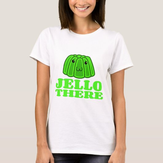 Jello Daar T-shirt (Voorkant)