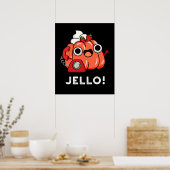 Jello Funny Jello op de telefoon Pun Dark BG Poster (Keuken)