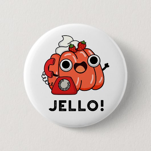 Jello Grappige Jello op telefoon woordspeling Ronde Button 5,7 Cm (Voorkant)
