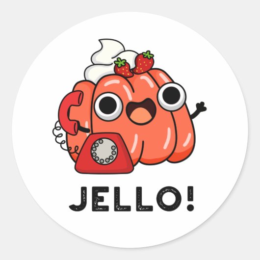 Jello Grappige Jello op telefoon woordspeling Ronde Sticker (Voorkant)