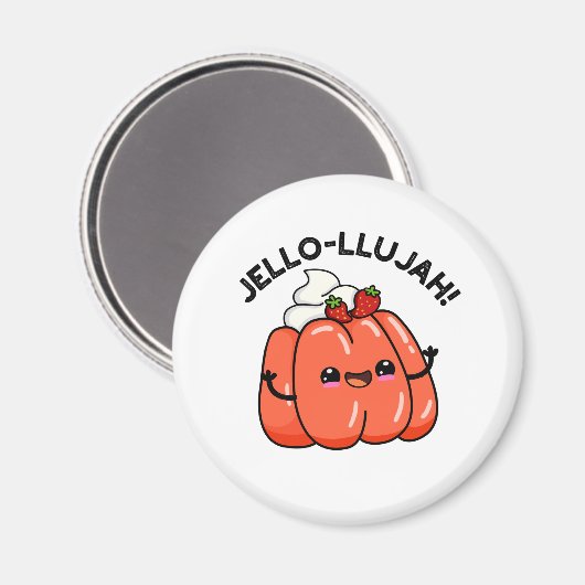 Jello-llujah Funny Jello Food Pun Magneet (Voorkant / Achterkant)