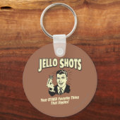 Jello Shots: Andere favoriete dingen Sleutelhanger (Voorkant)