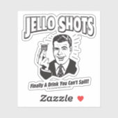 Jello Shots: Drink dat je niet kunt morsen Sticker (Vel)