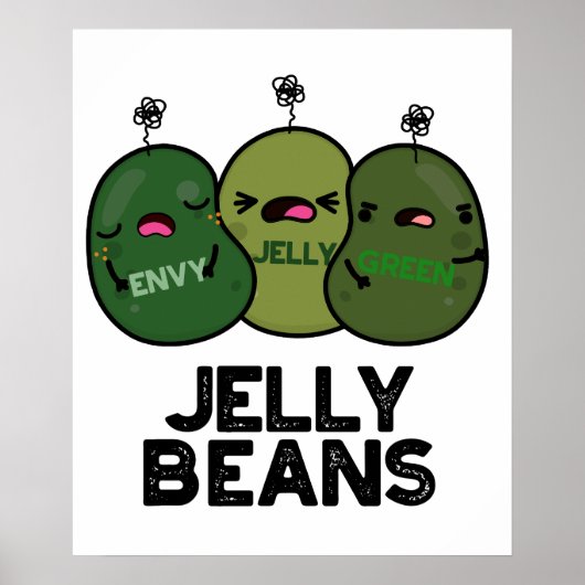 Jelly Beans Funny Jealous Snoep Pun Poster (Voorkant)