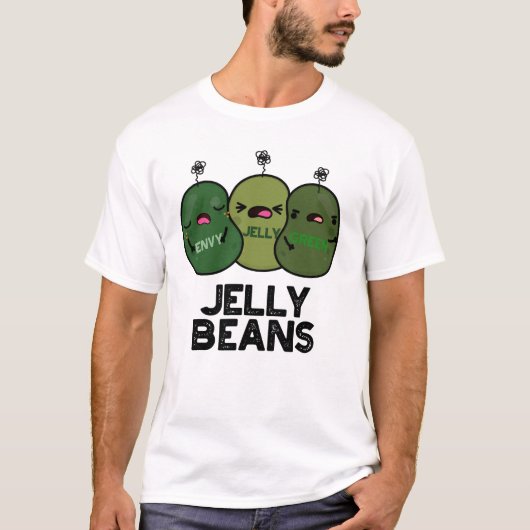 Jelly Beans Funny Jealous Snoep Pun T-shirt (Voorkant)