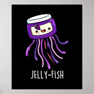 Jelly Jelly Jar Pun Dark BG Poster