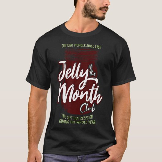 Jelly of the Month Club Leuke Mannen en Vrouwen Ke T-shirt (Voorkant)