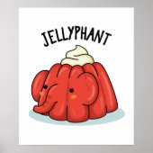 Jellyphant Funny Elephant Jelly Pun Poster (Voorkant)