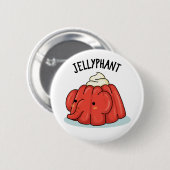 Jellyphant Funny Elephant Jelly Pun Ronde Button 5,7 Cm (Voorkant /achterkant)