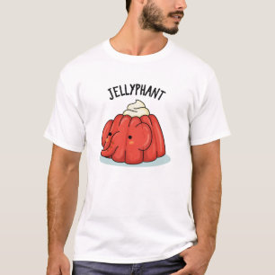 Jellyphant Funny Elephant Jelly Pun T-shirt