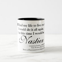 Jennette Rankin Nasty Woman Mok