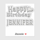 Jennifer Happy Birthday silver Aufkleber Sticker (Vel)