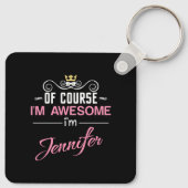 Jennifer natuurlijk ben ik Geweldige naam Sleutelhanger (Achterkant)