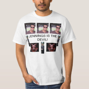 Jennings is de duivel. t-shirt