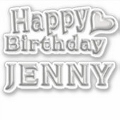 Jenny Happy Birthday silver Aufkleber Sticker (Voorkant)